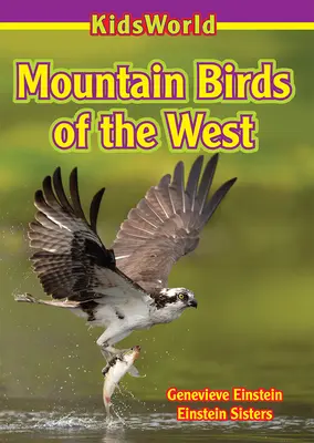 Bergvögel des Westens - Mountain Birds of the West