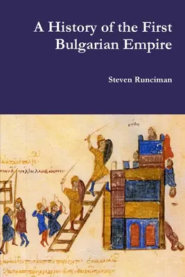 Eine Geschichte des ersten bulgarischen Reiches - A History of the First Bulgarian Empire