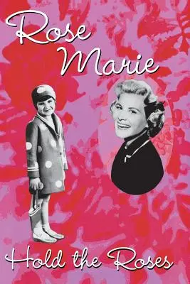 Halte die Rosen - Hold the Roses