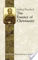 Das Wesen des Christentums - The Essence of Christianity