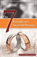Die sieben Prinzipien einer erfolgreichen Ehe - The Seven Principles of Successful Marriage