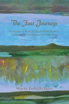 Die vier Reisen - The Four Journeys