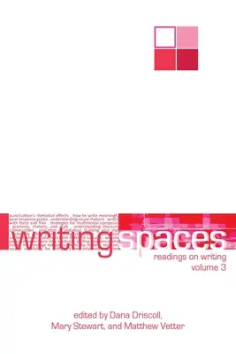 Schreibräume: Lesungen zum Schreiben Band 3 - Writing Spaces: Readings on Writing Volume 3