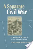 Ein eigener Bürgerkrieg: Gemeinschaften im Konflikt in den Bergen des Südens - A Separate Civil War: Communities in Conflict in the Mountain South