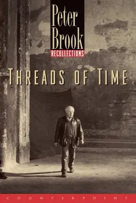 Fäden der Zeit: Rückblicke - Threads of Time: Recollections