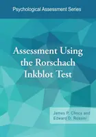 Beurteilung mit Hilfe des Rorschach-Tintenklecks-Tests - Assessment Using the Rorschach Inkblot Test