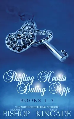 Shifting Hearts Dating App: Bücher 1-3 - Shifting Hearts Dating App: Books 1-3