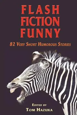 Flash Fiction Lustig - Flash Fiction Funny