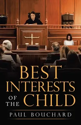 Das beste Interesse des Kindes - Best Interests of the Child