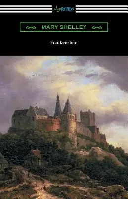Frankenstein (mit einer Einführung von Sir Walter Scott) - Frankenstein (with an Introduction by Sir Walter Scott)