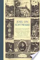 Joel über Software: Weitere Gedanken zu verschiedenen und gelegentlich verwandten Themen, die für Softwareentwickler, Designer und Manager von Interesse sein werden - Joel on Software: And on Diverse and Occasionally Related Matters That Will Prove of Interest to Software Developers, Designers, and Man