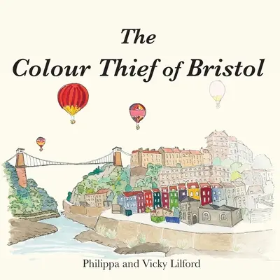 Der Farbendieb von Bristol - The Colour Thief of Bristol