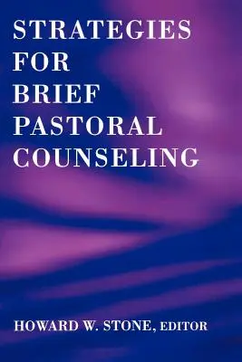 Strategien für die seelsorgerliche Kurzberatung - Strategies for Brief Pastoral Counseling