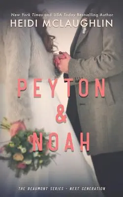 Peyton und Noah - Peyton & Noah