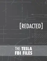 Die Tesla FBI-Akten - The Tesla FBI Files