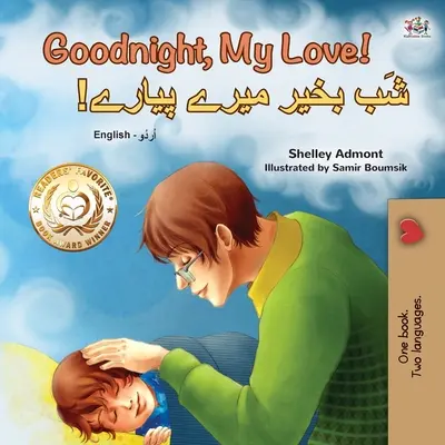 Gute Nacht, mein Schatz! (Englisch Urdu Zweisprachiges Kinderbuch) - Goodnight, My Love! (English Urdu Bilingual Children's Book)