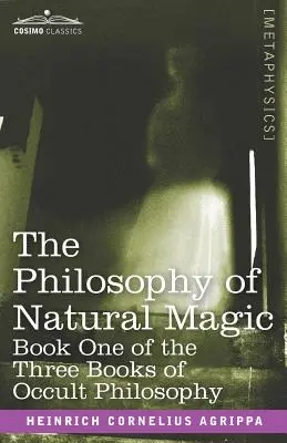 Die Philosophie der natürlichen Magie - The Philosophy of Natural Magic