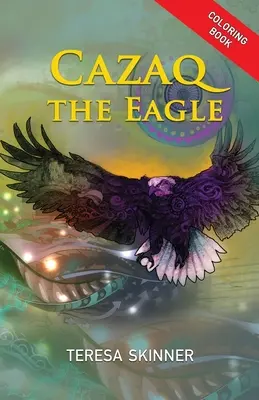 Cazaq der Adler - Malbuch - Cazaq the Eagle Coloring Book