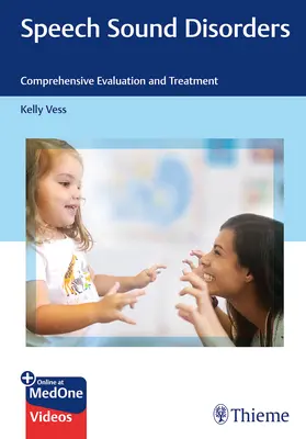 Störungen des Sprachlauts: Umfassende Bewertung und Behandlung - Speech Sound Disorders: Comprehensive Evaluation and Treatment