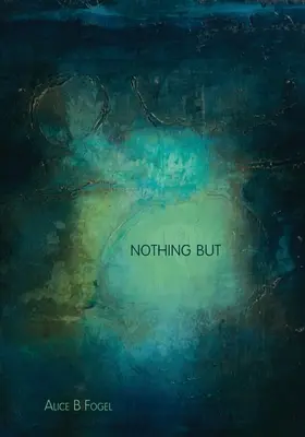 Nichts als - Nothing But