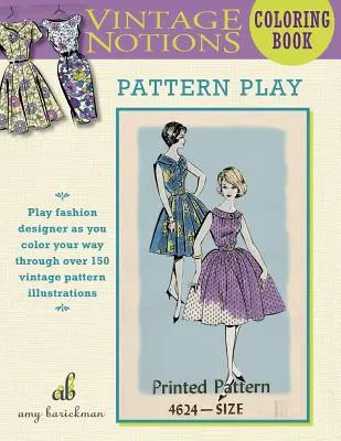 Vintage Notions Malbuch: Muster spielen - Vintage Notions Coloring Book: Pattern Play