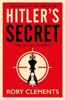 Hitlers Geheimnis - Der Sunday Times-Bestseller unter den Spionagethrillern - Hitler's Secret - The Sunday Times bestselling spy thriller