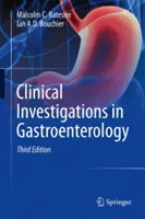 Klinische Untersuchungen in der Gastroenterologie - Clinical Investigations in Gastroenterology
