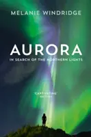 Aurora: Auf der Suche nach den Nordlichtern - Aurora: In Search of the Northern Lights