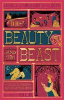 Die Schöne und das Biest, die (Minalima Edition): (Illustriert mit interaktiven Elementen) - Beauty and the Beast, the (Minalima Edition): (Illustrated with Interactive Elements)