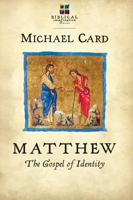 Matthäus: Das Evangelium der Identität - Matthew: The Gospel of Identity