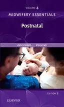 Hebammengrundlagen: Postnatal, 4: Band 4 - Midwifery Essentials: Postnatal, 4: Volume 4