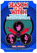 Saison der Hexe: Wie der Okkultismus den Rock and Roll rettete - Season of the Witch: How the Occult Saved Rock and Roll