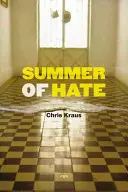 Sommer des Hasses - Summer of Hate