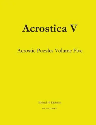 Acrostica V: Akrostichon-Rätsel Band Fünf - Acrostica V: Acrostic Puzzles Volume Five