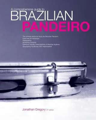 Ein umfassender Leitfaden zum brasilianischen Pandeiro - A Comprehensive Guide to Brazilian Pandeiro