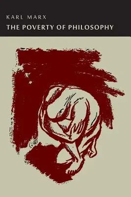 Die Armut der Philosophie - The Poverty of Philosophy