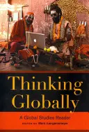 Globales Denken: Ein Lesebuch zu globalen Studien - Thinking Globally: A Global Studies Reader