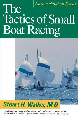 Taktik der Kleinbootregatten (überarbeitet) - Tactics of Small Boat Racing (Revised)