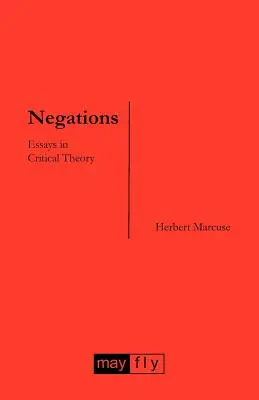 Negationen: Aufsätze zur Kritischen Theorie - Negations: Essays in Critical Theory