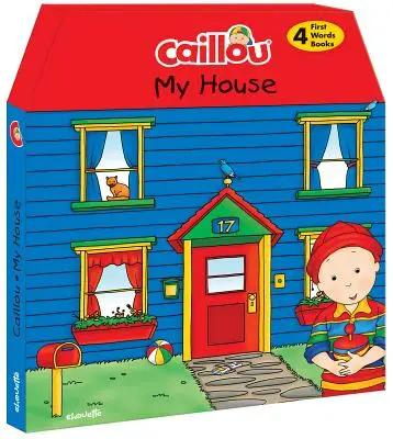 Caillou, mein Haus: 4 klobige Pappbücher zum Lernen neuer Wörter - Caillou, My House: 4 Chunky Board Books to Learn New Words