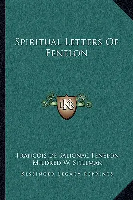 Geistliche Briefe von Fenelon - Spiritual Letters of Fenelon