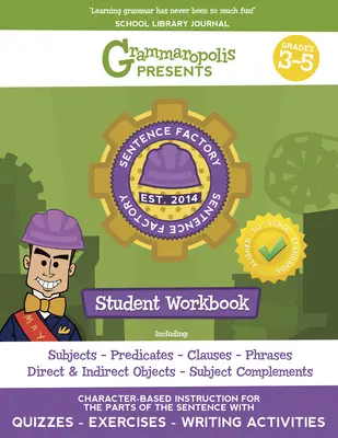 The Parts of the Sentence Workbook, Grades 3-5