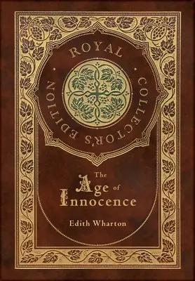 Das Zeitalter der Unschuld (Royal Collector's Edition) (Laminierter Hardcover-Einband mit Schutzumschlag) - The Age of Innocence (Royal Collector's Edition) (Case Laminate Hardcover with Jacket)