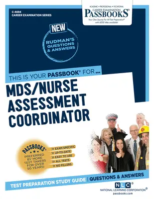 Mds/Nurse Assessment Coordinator, Band 4694 - Mds/Nurse Assessment Coordinator, Volume 4694