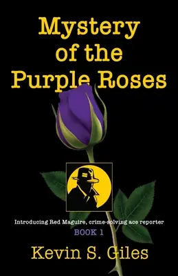 Das Geheimnis der Purpurrosen - Mystery of the Purple Roses