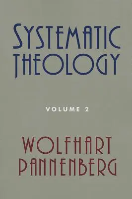 Systematische Theologie, Band 2 - Systematic Theology, Volume 2