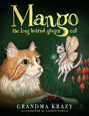 Mango, die langhaarige Ingwerkatze - Mango The Long Haired Ginger Cat