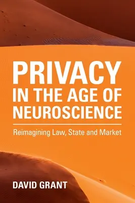 Privatsphäre im Zeitalter der Neurowissenschaften - Privacy in the Age of Neuroscience