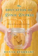 Die Erziehung von Dixie Dupree - The Education of Dixie Dupree