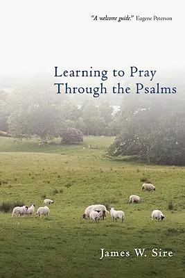 Beten lernen durch die Psalmen - Learning to Pray Through the Psalms